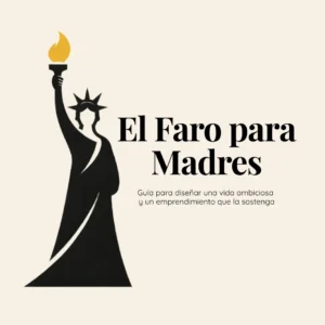 El Faro para Madres
